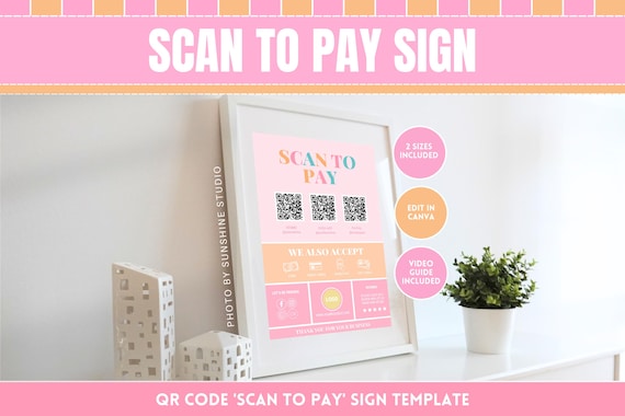 Scan to Pay Template QR Code Sign - Easy Payment & Follow Us on Social Media Display - Printable Edit in Canva - Payment Method Sign