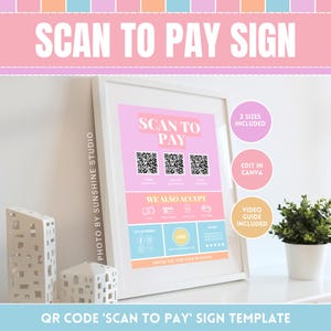 Pode incluir: Um modelo de sinal imprimível rosa e azul com o texto "Scan to Pay" e três códigos QR. O sinal também inclui o texto "Também aceitamos" e lista vários métodos de pagamento. O sinal é projetado para uso em um ambiente empresarial.