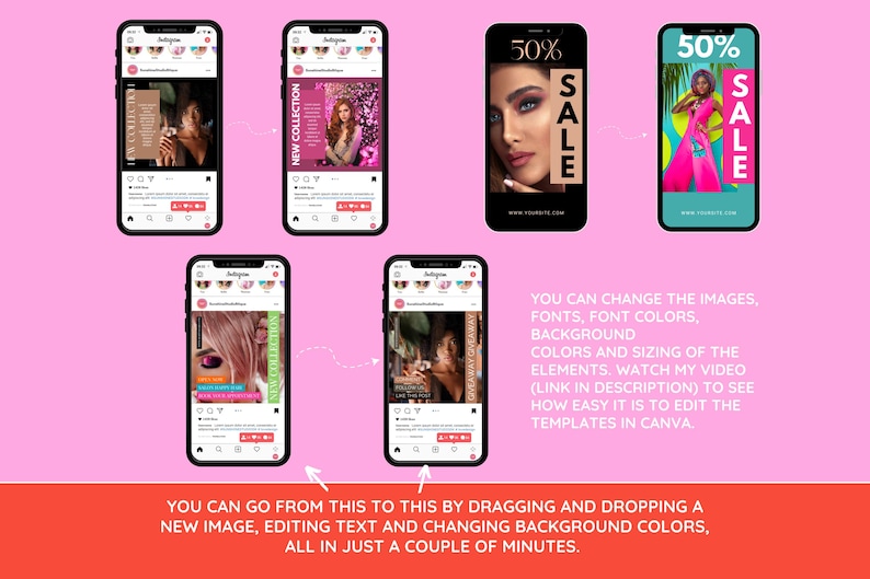 May include: Five Instagram post templates for a beauty or fashion brand. The templates feature a variety of images, including a woman with makeup, a woman in a colorful outfit, and a close-up of a product. The templates also include text such as "New Collection", "50% Sale", and "You can change the images, fonts, font colors, background colors and sizing of the elements. Watch my video (link in description) to see how easy it is to edit the templates in Canva."