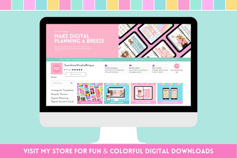 Puede incluir: Un monitor de ordenador muestra un sitio web con el texto &laquo; MAKE DIGITAL PLANNING A BREEZE &raquo;. El sitio web presenta productos de planificaci&oacute;n digital, plantillas de Instagram y temas de Shopify. La tienda se llama SunshineStudioBtique.
