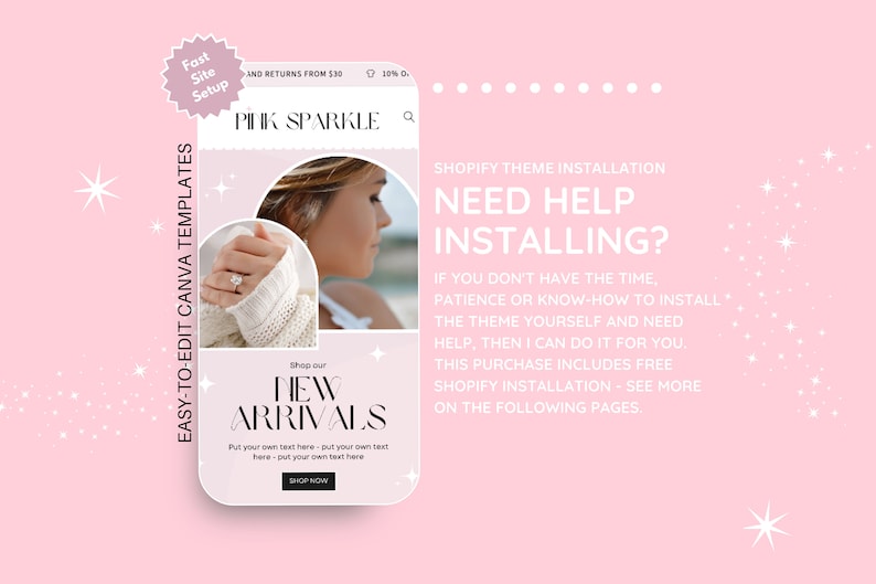 Puede incluir: Un gr&aacute;fico rosa que promociona los servicios de instalaci&oacute;n de temas de Shopify. La imagen presenta una maqueta de una pantalla de tel&eacute;fono que muestra un sitio web con el texto "PINK SPARKLE" y "NEW ARRIVALS". El texto a la derecha dice "NEED HELP INSTALLING?"