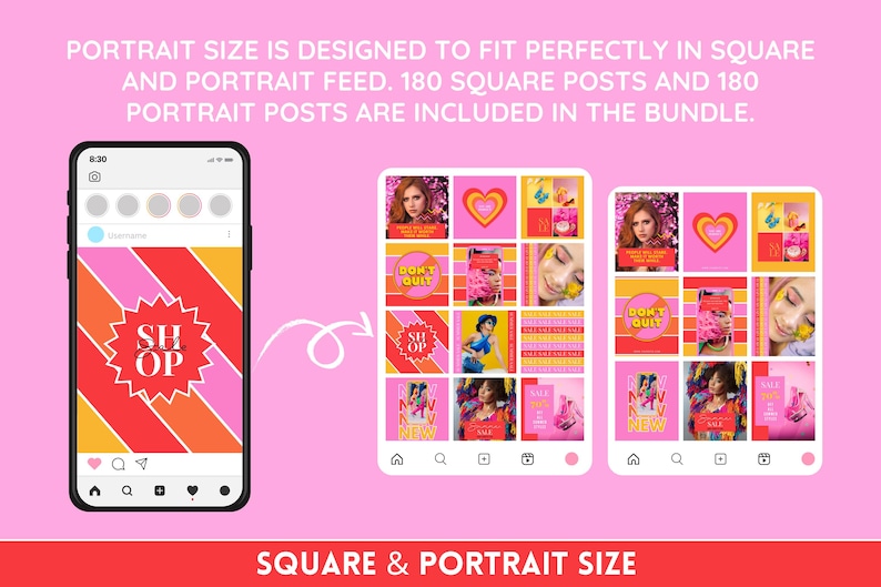 May include: A mockup of a phone screen displaying a social media post with a colorful striped design and the text "SH OP". The phone is next to a grid of 12 square social media posts with various colorful designs and text, including "DON'T QUIT" and "SALE". The text "SQUARE & PORTRAIT SIZE" is displayed below the images.