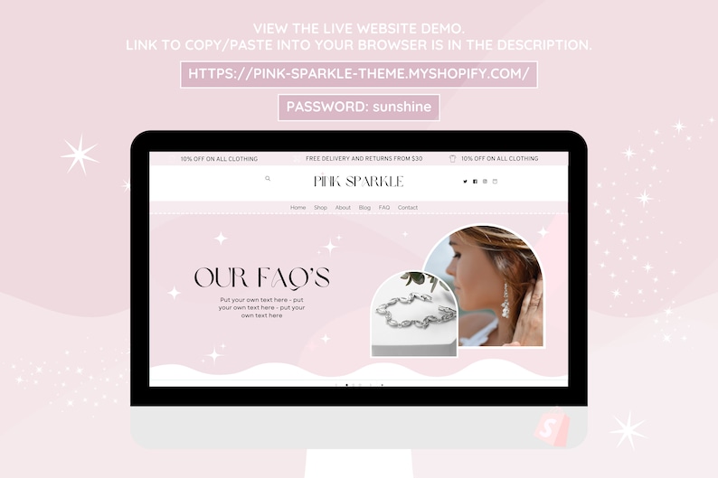 Puede incluir: Un monitor de ordenador muestra un sitio web con un tema rosa y blanco. El sitio web presenta el texto "PINK SPARKLE" y "OUR FAQ'S". La imagen tambi&eacute;n incluye la direcci&oacute;n del sitio web y la contrase&ntilde;a para una demostraci&oacute;n en vivo.