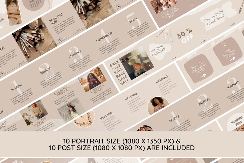 May include: A set of 10 Instagram story templates in a neutral beige colour scheme with text overlays. The templates feature images of women, fashion, and lifestyle elements. The text includes "It's our birthday", "50% off", "Use coupon code SALE", and "How to style your outfit".