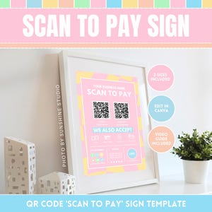 Pode incluir: Um modelo de sinal imprimível rosa e amarelo para empresas que diz "Scan to Pay" com dois códigos QR e uma seção para listar os métodos de pagamento aceitos. O sinal também inclui o texto "Your Business Name" e "We Also Accept".