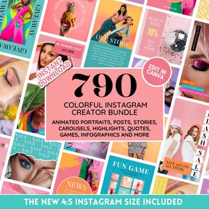 May include: A colorful Instagram creator bundle with 790 animated portraits, posts, stories, carousels, highlights, quotes, games, and infographics. The bundle includes a variety of templates with a pink and teal color scheme, and the new 4:5 Instagram size.