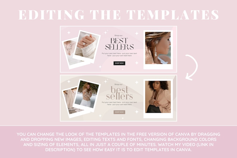 Puede incluir: Gr&aacute;fico rosa con el texto "EDITING THE TEMPLATES" en la parte superior. La imagen presenta dos banners con las palabras "BEST SELLERS" y fotos de joyas y una mujer. La parte inferior de la imagen tiene texto sobre la edici&oacute;n de plantillas.