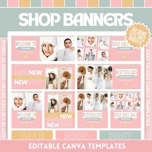 May include: Shop banner templates with a pink, green, and beige color scheme. The banners feature images of people and text that reads "Welcome To", "New", "Bestsellers", and "Sale". The text "Edit in the free or pro version of Canva" is also visible.