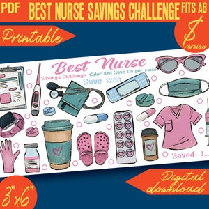 May include: Printable Best Nurse Savings Challenge, a digital download with a white background and colorful illustrations of medical supplies, coffee cups, and other items. The text "Save $200" is visible in the image.