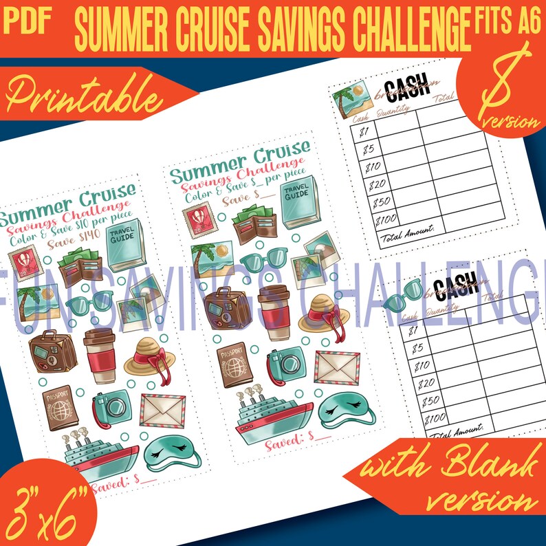 May include: Printable summer cruise savings challenge game with two versions. One version has a cash tracker and the other is blank. The game features a colorful illustration of a suitcase, passport, sunglasses, and a travel guide. The game is 3 inches by 6 inches.