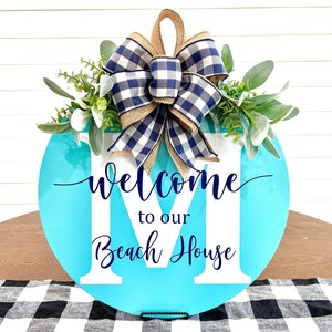 Welcome To Our Beach House Door Hanger | Last Name Door Hanger | Summer Door Hanger | Summer Wreath | Beach Wreath | Beach Door Decor
