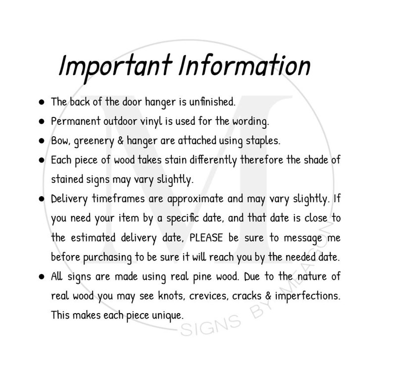 May include: White background with black text that reads "Important Information." The text lists details about the product, including the use of outdoor vinyl, real pine wood, and variations in stain.