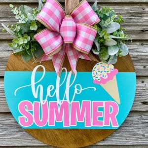 Hello Summer Door Hanger | Summer Wreath | Summer Door Sign | Ice Cream Door Hanger | Summer Welcome Door Sign | Summer Gift