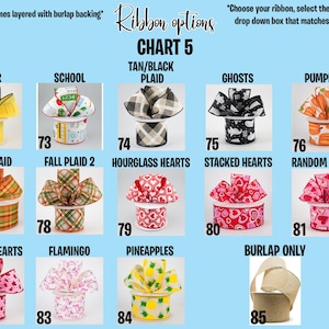 May include: A chart of decorative ribbon options with various designs, including ruler, school, plaid, ghosts, pumpkins, hearts, and burlap. Each ribbon is displayed on a spool with a corresponding number for selection. Text includes "Ribbon options" and "Choose your ribbon."