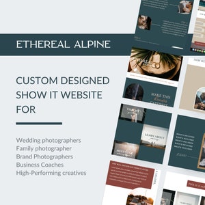 Op de afbeelding: Een website-ontwerpconcept met de tekst "ETHEREAL ALPINE" en "CUSTOM DESIGNED SHOW IT WEBSITE FOR" met een lijst met potenti&euml;le klanten, waaronder bruilofts- en familiefotografen. Het ontwerp heeft een teal en beige kleurenschema.