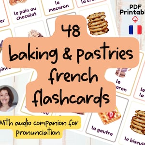 French Flashcards Pastries & Baking France Printable Educational French Activity Toddlers Children Homeschool print at home Montessori kids