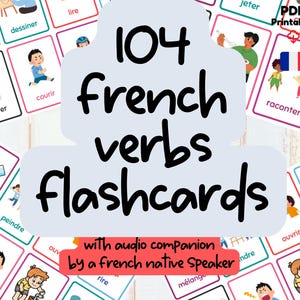 104 verbs French Flashcards France montessori cards toddlers kids print at home educational digital downloads pre-K K pronunciation guide