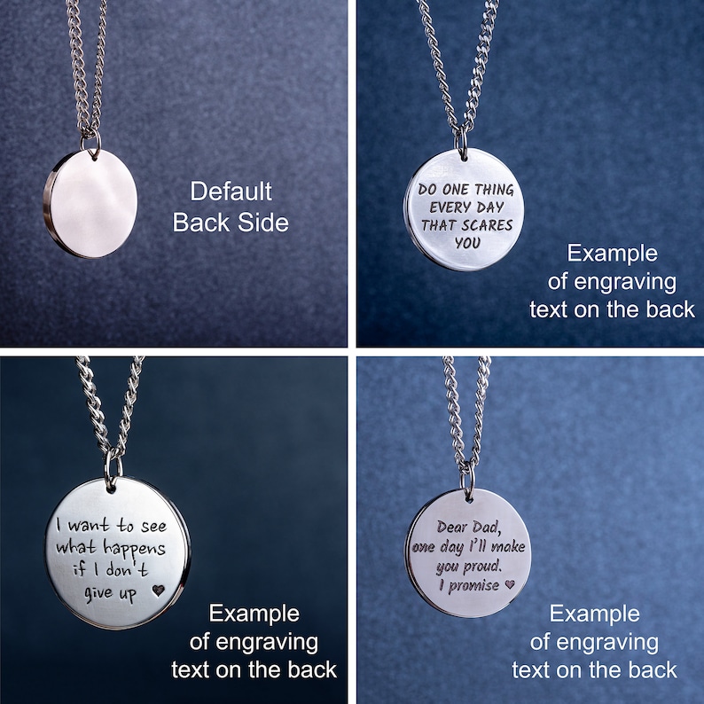May include: A silver-colored pendant necklace with a circular pendant. The image shows examples of engraved text on the back of the pendant, including motivational quotes and a message to a parent. The necklace hangs on a silver chain.