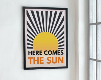 Here Comes The Sun, Hippie Print, Boho Wall Art 70s Poster, Hippie 60s Décor, Bohemian Décor, Retro Vintage Poster, Indie Rock Art
