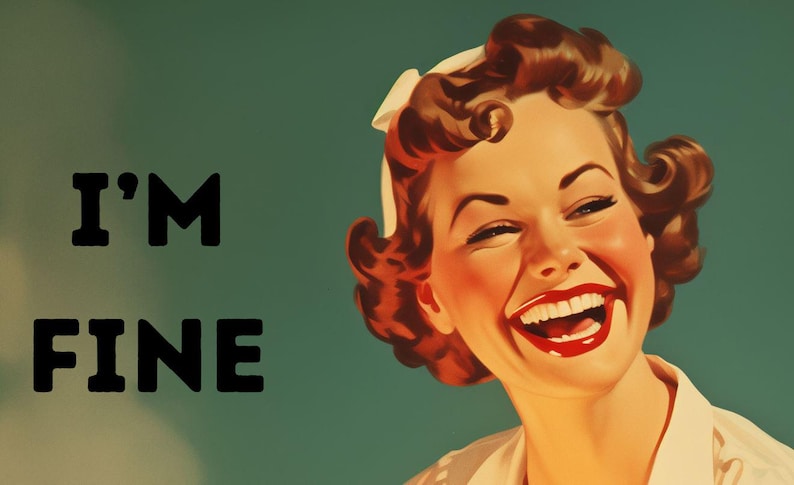 May include: A woman with red hair and a white headband laughs while looking at the camera. The text "I'M FINE" is written in black letters on a green background.
