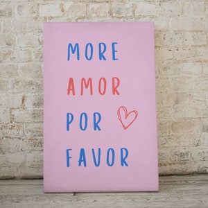 More Amor Por Favor, Printable Art, Spanish Quote Wall Art, Love Quote Poster, Modern Home Décor