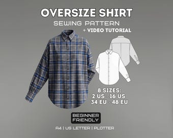 Your Must-Have Oversized Shirt | PDF Sewing Pattern | ALL Sizes: XS-4XL (2US/34EU - 16US/48EU)