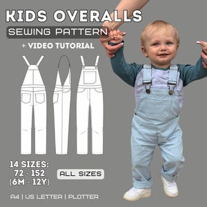 以下が含まれることがあります： 子供用オーバーオールの縫製パターン、ビデオチュートリアル付き。画像には、水色のオーバーオールを着た子供が写っています。パターンには、6ヶ月から12歳までの14サイズが含まれています。画像には「KIDS OVERALLS SEWING PATTERN + VIDEO TUTORIAL」と書かれています。