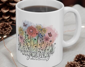 Lamentations 3:23 Coffee Mug, His Mercies are New Every Morning, Inspirational Gift Floral Coffee Cup Faith Christian Bible Verse Gift Mug