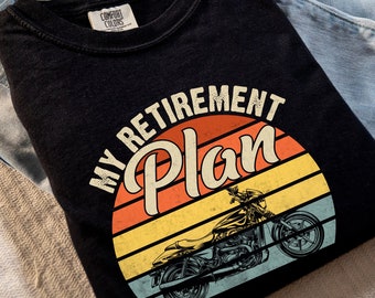 Motorcycle T-Shirt Retirement Plan Tee Retirement Gift Motorcycle Lover Shirt for Retirement Party