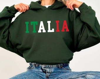 Italia Hoodie: Italian Flag Unisex Sweatshirt, Italy Souvenir