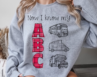 RV Sweatshirt A B C's RV Sweatshirt Gift for Rv Life Rv Apparel Funny Alphabet Shirt RV Class Sweatshirt Homeschool Teacher Shirt