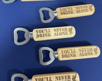 You'll Never Drink Alone Beer Bottle Opener, Liverpool FC, Liverpool Fan Gift, Liverpool Fan Christmas Gift, Football Fan Birthday, YNWA