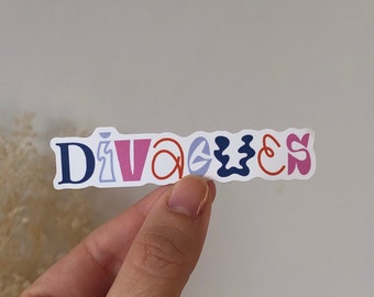 Sticker Divagues - Sticker - Custom