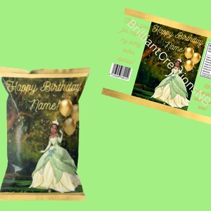 May include: A green and gold chip bag with a princess character holding balloons. The bag says "Happy Birthday Name!"