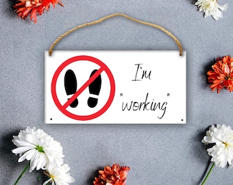 funny don't disturb office sign