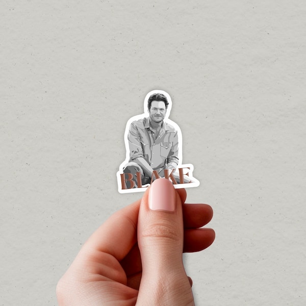 Blake Sticker | Cowboy Sticker | Country Music | Western Sticker | Blake Shelton Stickers | Cowgirl Sticker | Cowboy Boots | Country