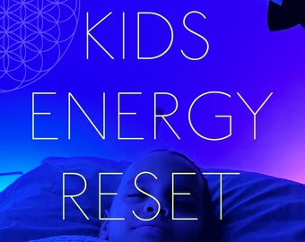 Distant Kids Energy Reset