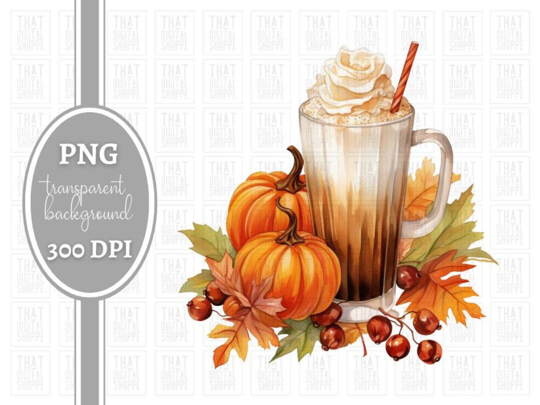 Pumpkin Spice Latte PNG Fall Coffee PNG for Sublimation Pumpkin Spice ...