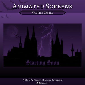 Peut inclure: Écran de veille animé avec une silhouette de château sur un fond de ciel violet avec des éclairs. Le texte "Starting Soon" est écrit en police gothique.
