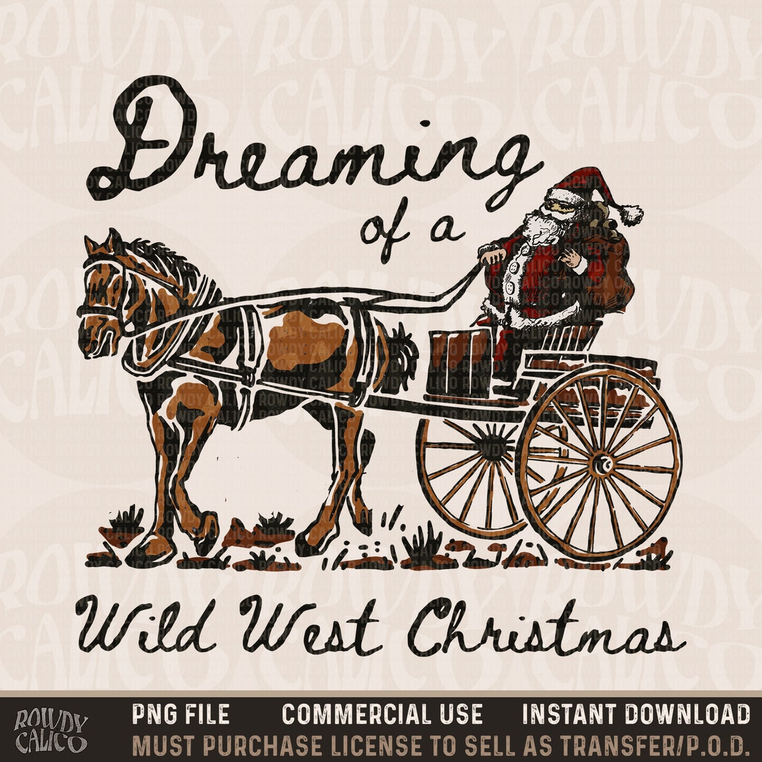 Dreaming Wild West Christmas PNG, Western Christmas PNG, Western Ghost