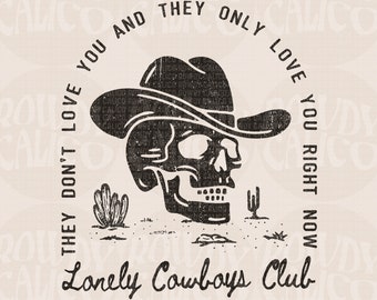 Lonely Cowboys Club, Western Shirt Design PNG, Western PNG, Vintage Style PNG, Western Design, Cowgirl Png, Desert Western Png