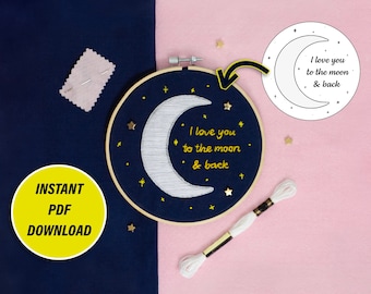 PDF Embroidery Pattern, Love You To The Moon & Back - Digital Download, Personalised Gift, Bohemian Moon and Stars