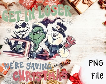 Christmas We're Saving Christmas Funny PNG
