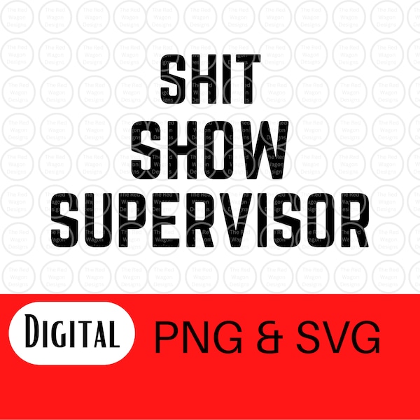 Shit Show Supervisor - Etsy
