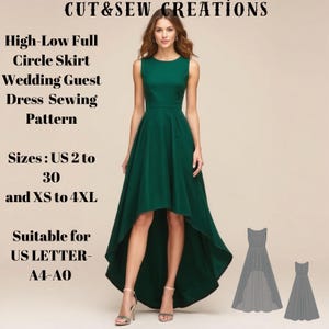 High-Low Full Circle Skirt Wedding Guest Dress Sewing Pattern,Sizes ;US 2 to 30 and XS to 4XL,Suitable A0- A4-US Letter