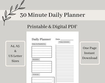 30 Minute Daily Planner and To Do List, Simple Planner, Productivity Planner, Printable and Digital PDF, A5, A4 and US Letter Size