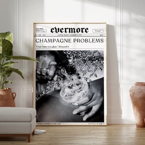 Taylor Champagne Problems Poster, Trendy Newspaper Headline Print, Retro Cocktail Bar Cart Decor, Dorm Digital Download, Large Printable Art