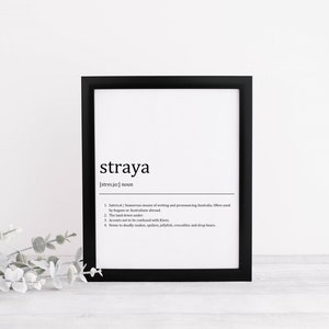 Straya Digital Print Australia Slang Black & White Definition