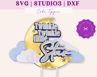 Cake topper SVG | Twinkle twinkle little star theme | Birthday or baby shower cake topper | Commercial use | Cricut and Silhouette cut file