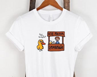 Got Any Grapes tshirt, Duck Song Shirt, Duck Tshirt, Funny Duck shirt, Duck Gifts, Funny Birthday Gift for Friend,  Silly Goose tshirts